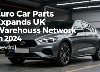 Euro Car Parts Expands UK Warehouse Network in 2024